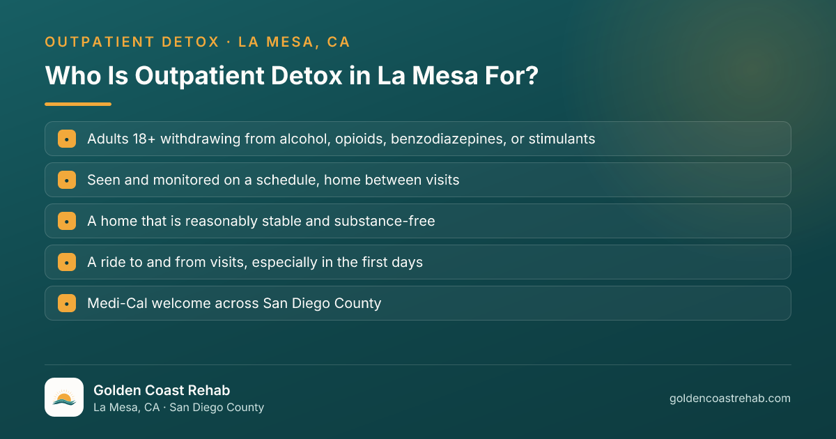 Who La Mesa Outpatient Detox Program is for: eligibility checklist