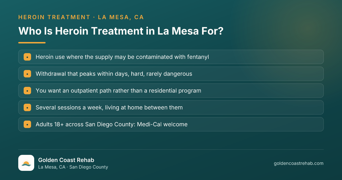 Who La Mesa Heroin Addiction is for: eligibility checklist