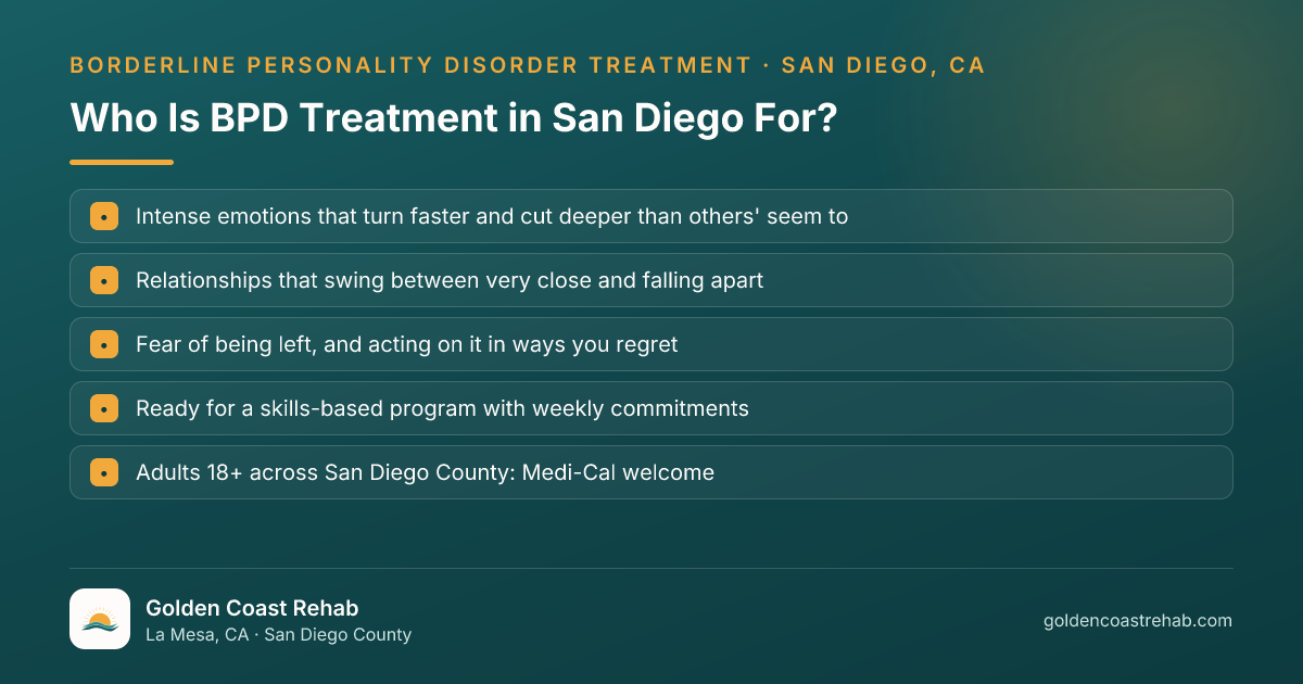 Who San Diego for Medi-Cal Adults Borderline Personality Disorder (BPD) is for: eligibility checklist